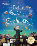 Image for "How to Build an Orchestra"