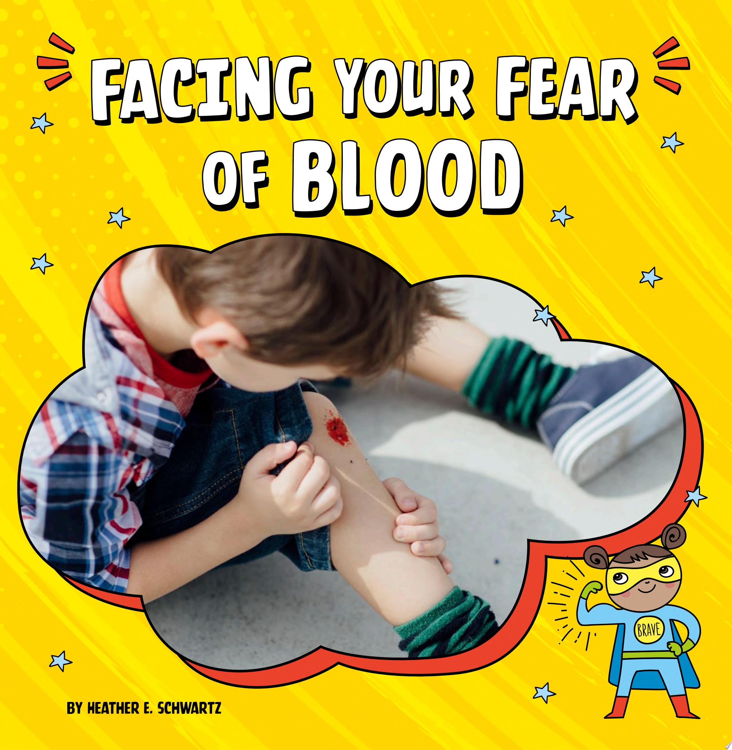 Image for "Facing Your Fear of Blood"