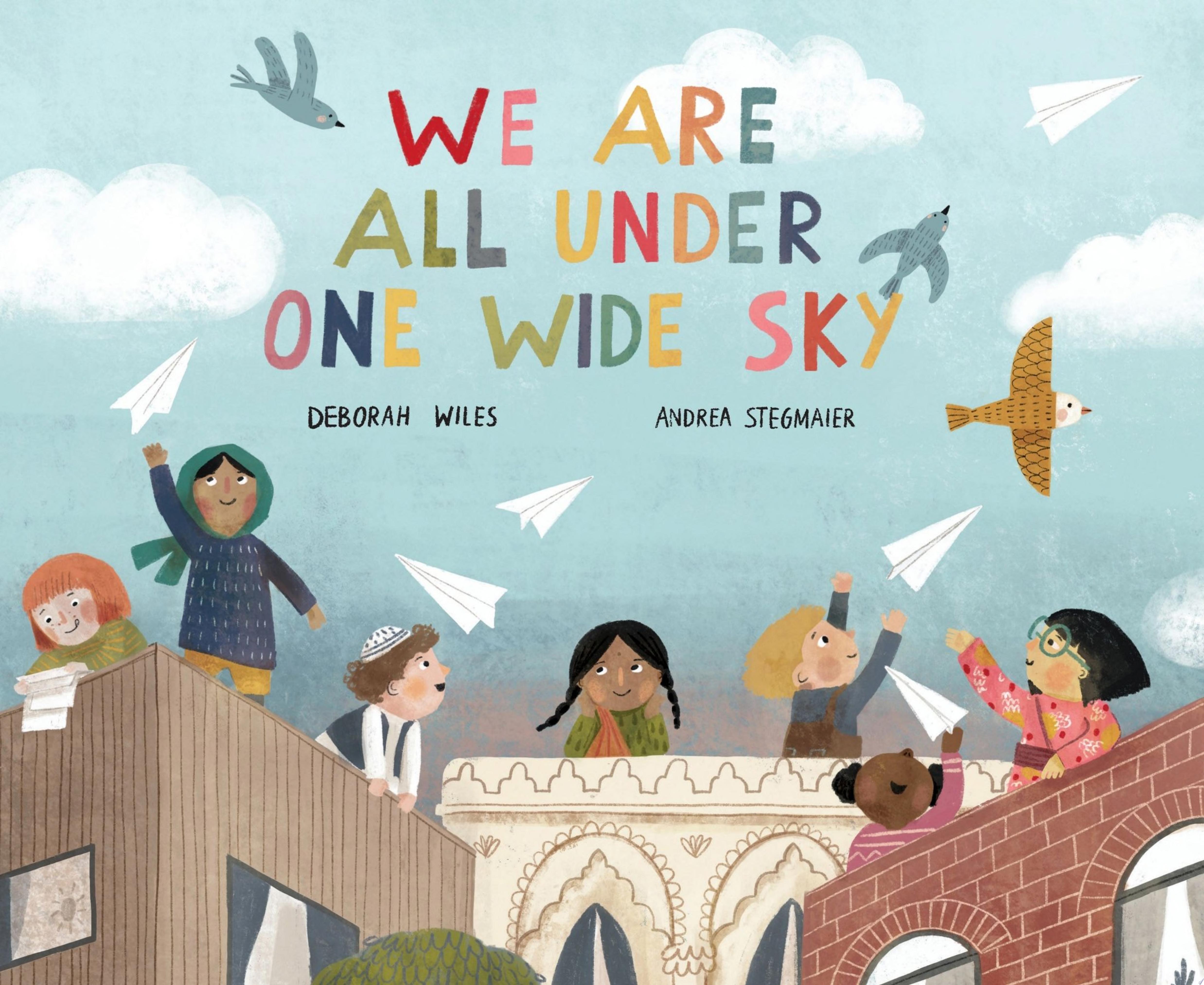 Image for "We Are All Under One Wide Sky"