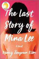 Image for "The Last Story of Mina Lee"