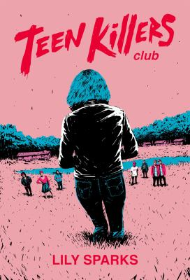 Image for "Teen Killers Club"