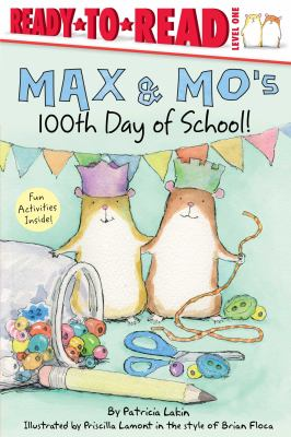 Image for "Max & Mo's 100th Day of School"