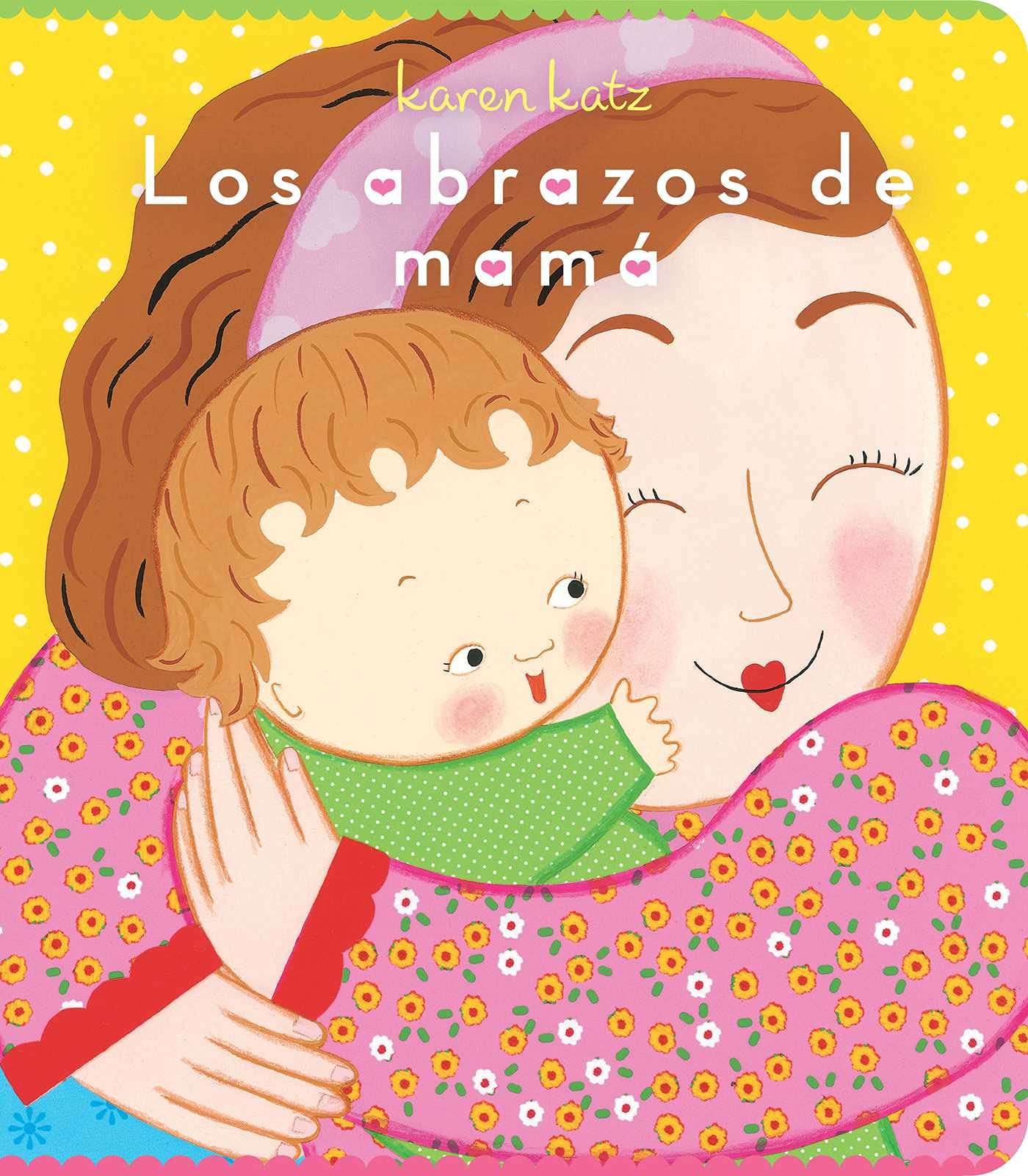 Image for "Los abrazos de mamá (Mommy Hugs)"