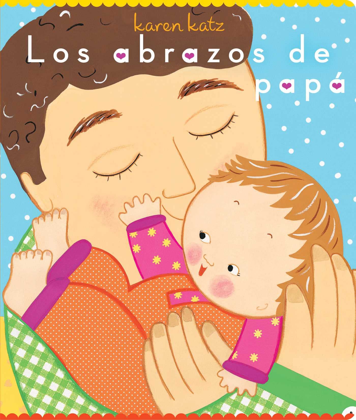 Image for "Los abrazos de papá (Daddy Hugs)"
