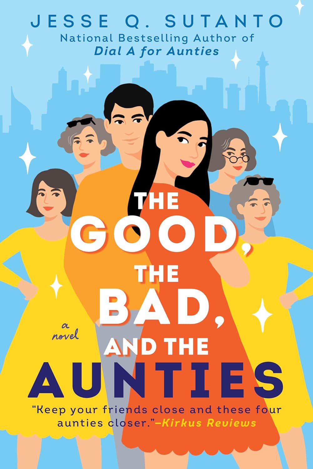 Image for "The Good, the Bad, and the Aunties"