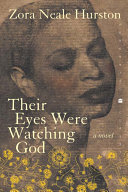 Image for "Their Eyes Were Watching God"