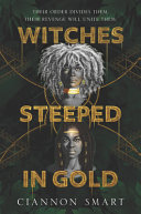 Image for "Witches Steeped in Gold"