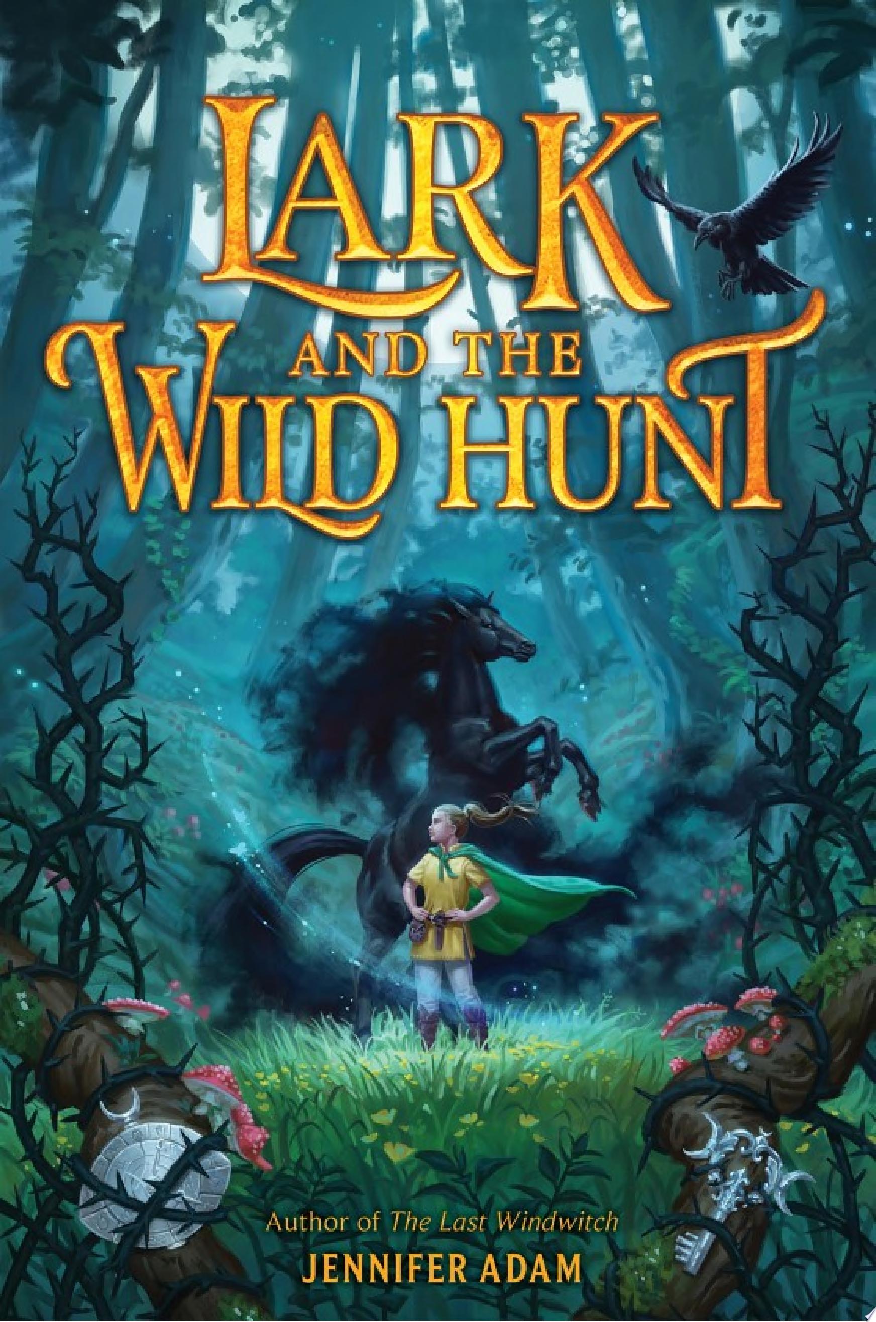 Image for "Lark and the Wild Hunt"