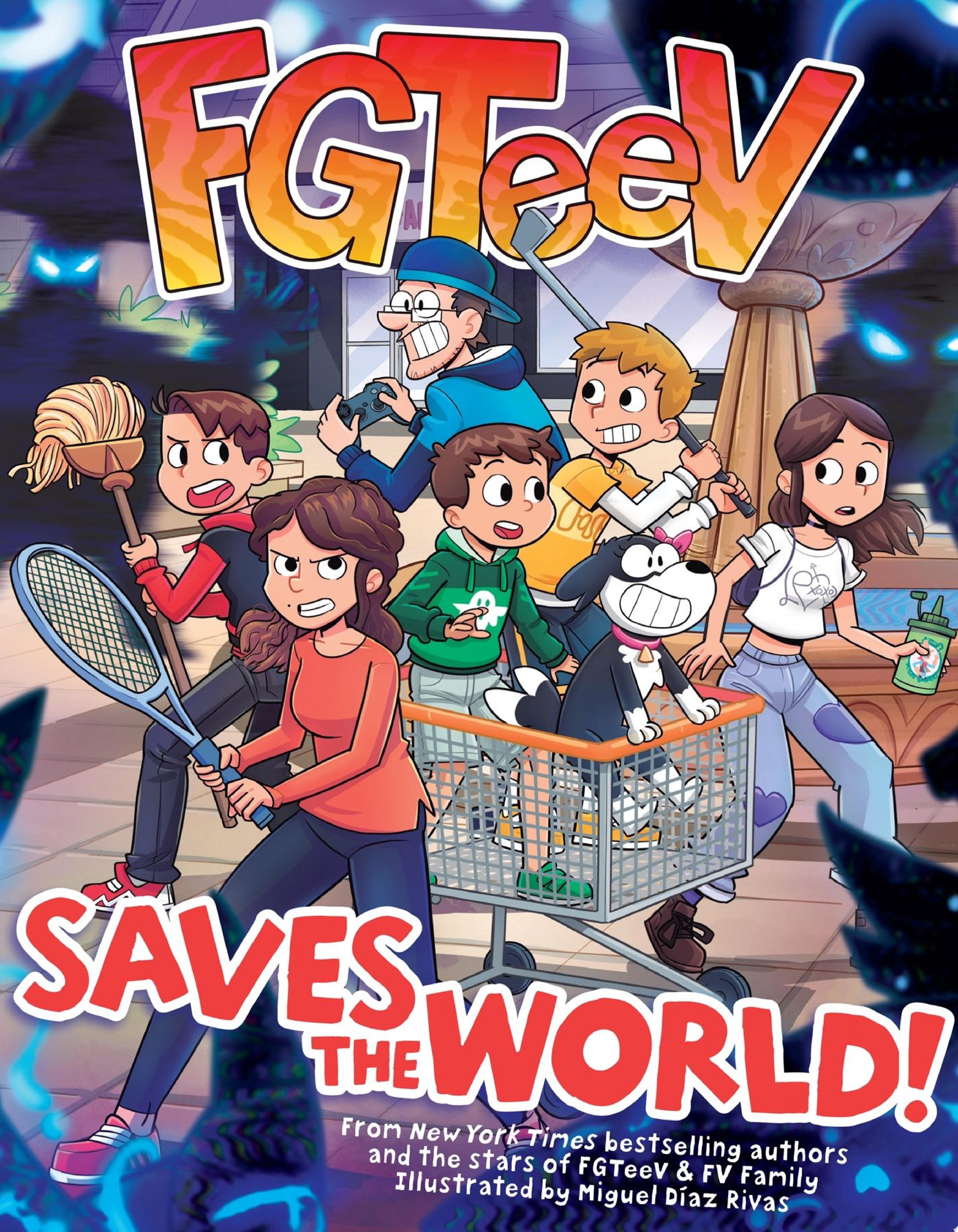 Image for "FGTeeV Saves the World!"