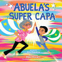 Image for "Abuela's Super Capa"