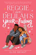 Image for "Reggie and Delilah's Year of Falling"