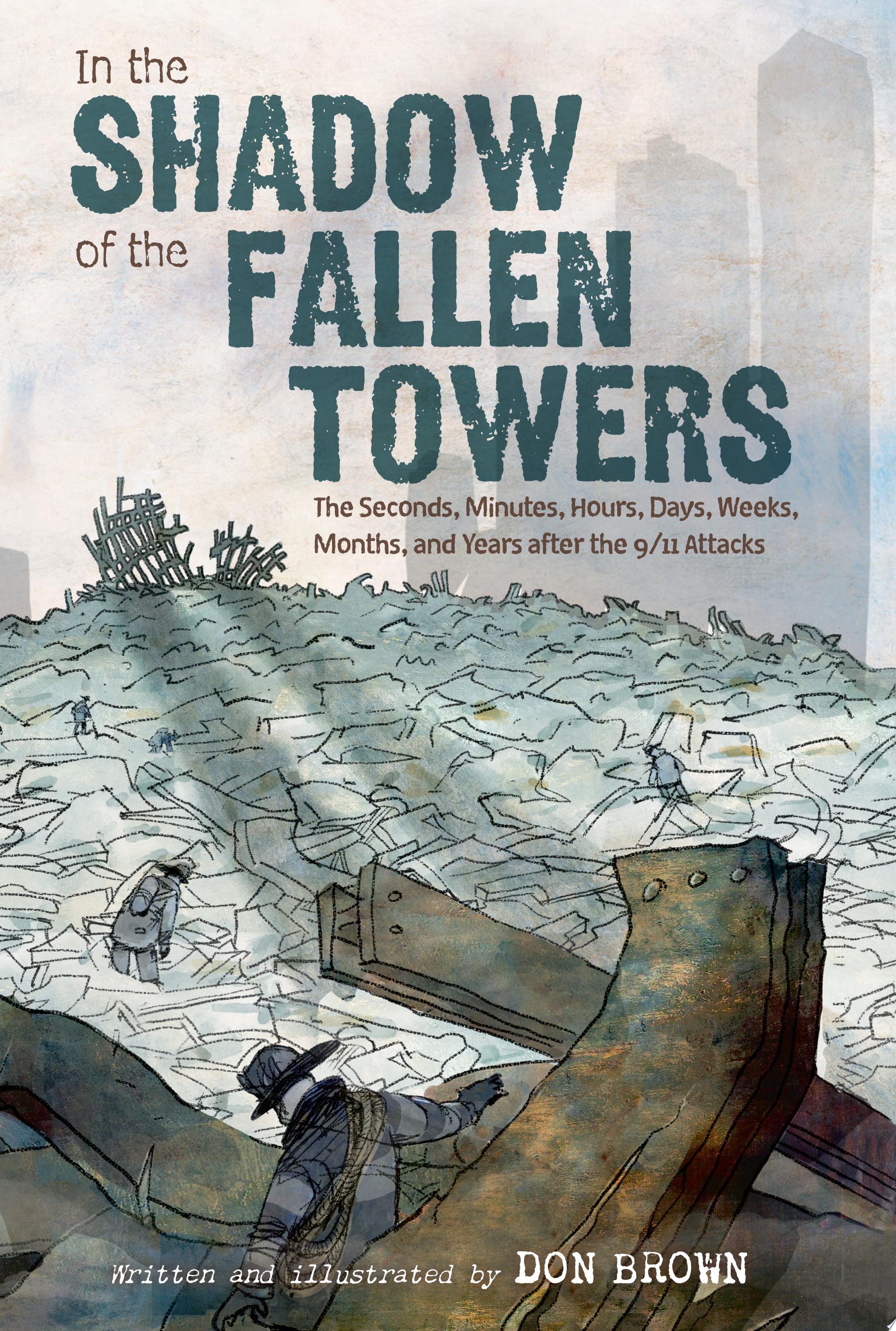 Image for "In the Shadow of the Fallen Towers"