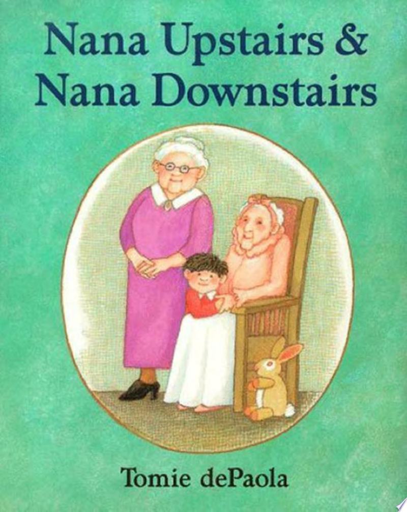 Image for "Nana Upstairs & Nana Downstairs"