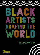 Image for "Black Artists Shaping the World"