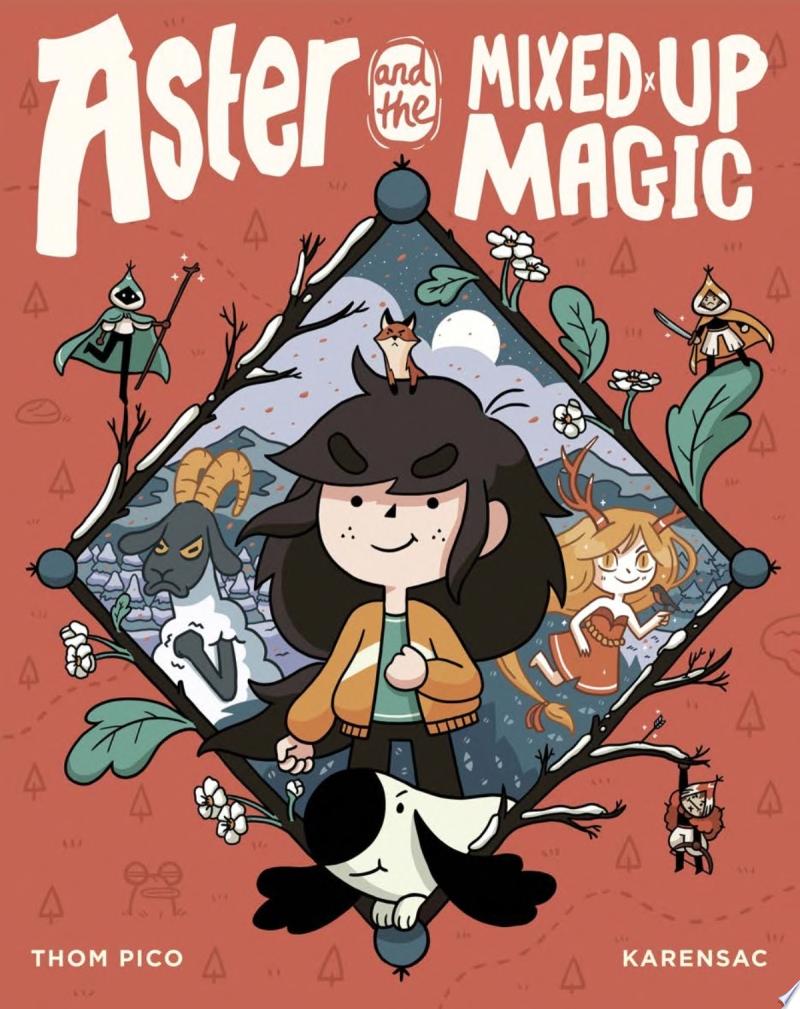 Image for "Aster and the Mixed-Up Magic"