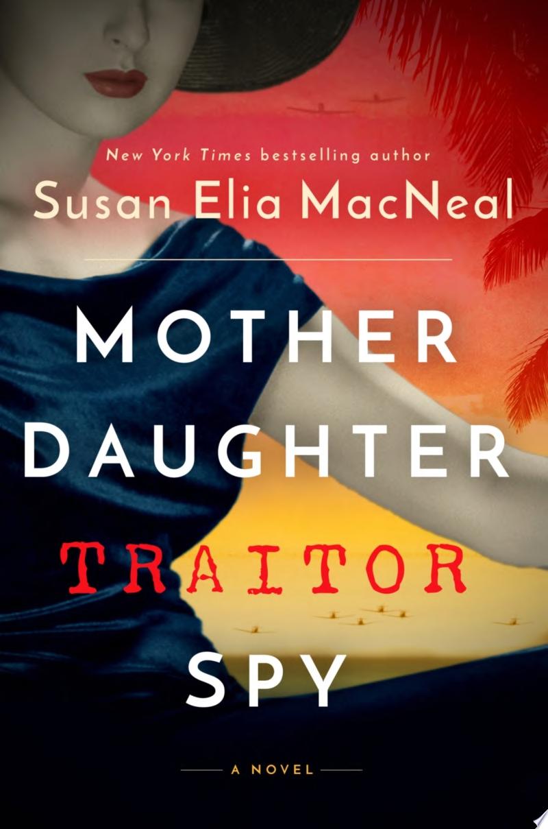 Image for "Mother Daughter Traitor Spy"