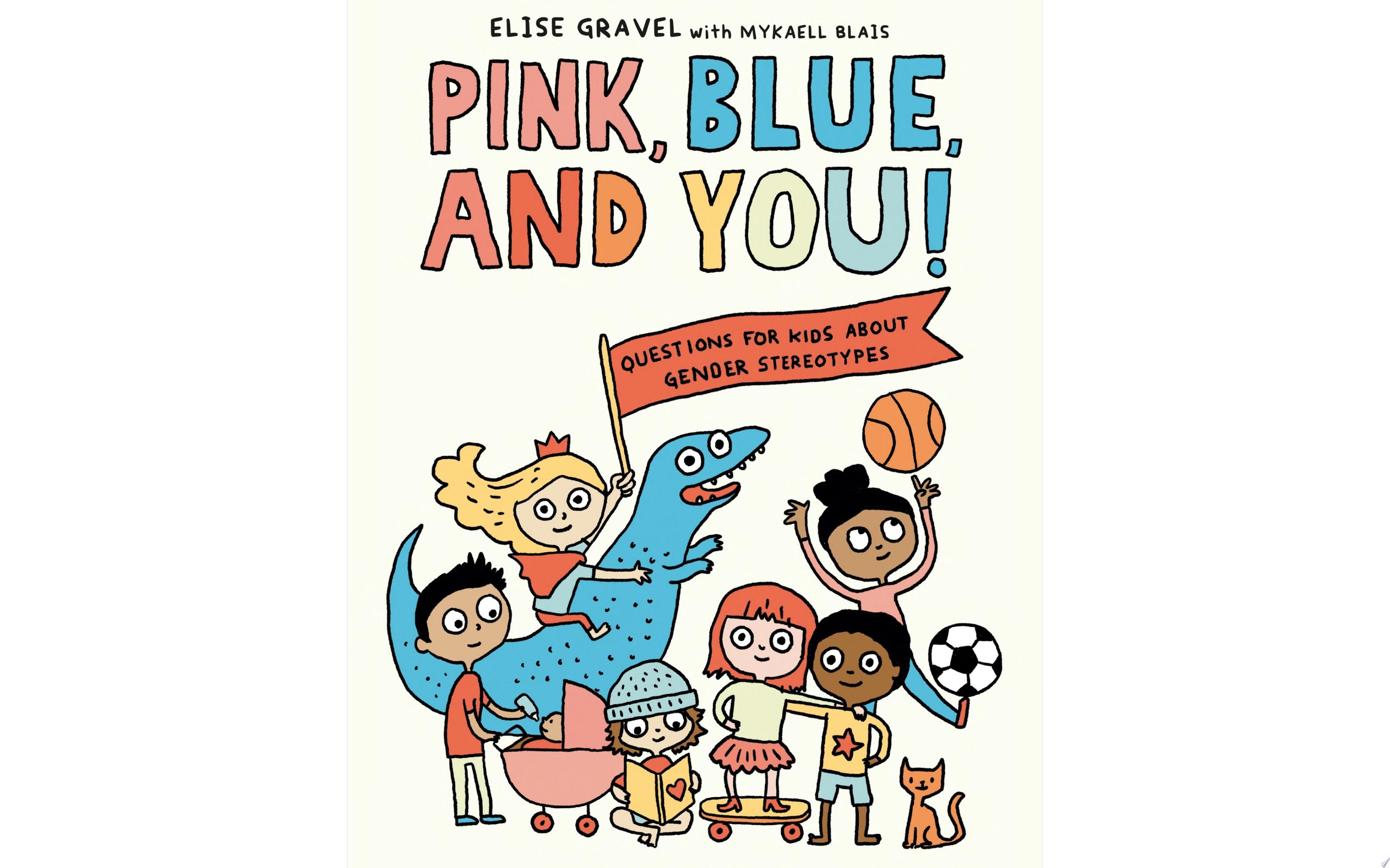 Image for "Pink, Blue, and You!"