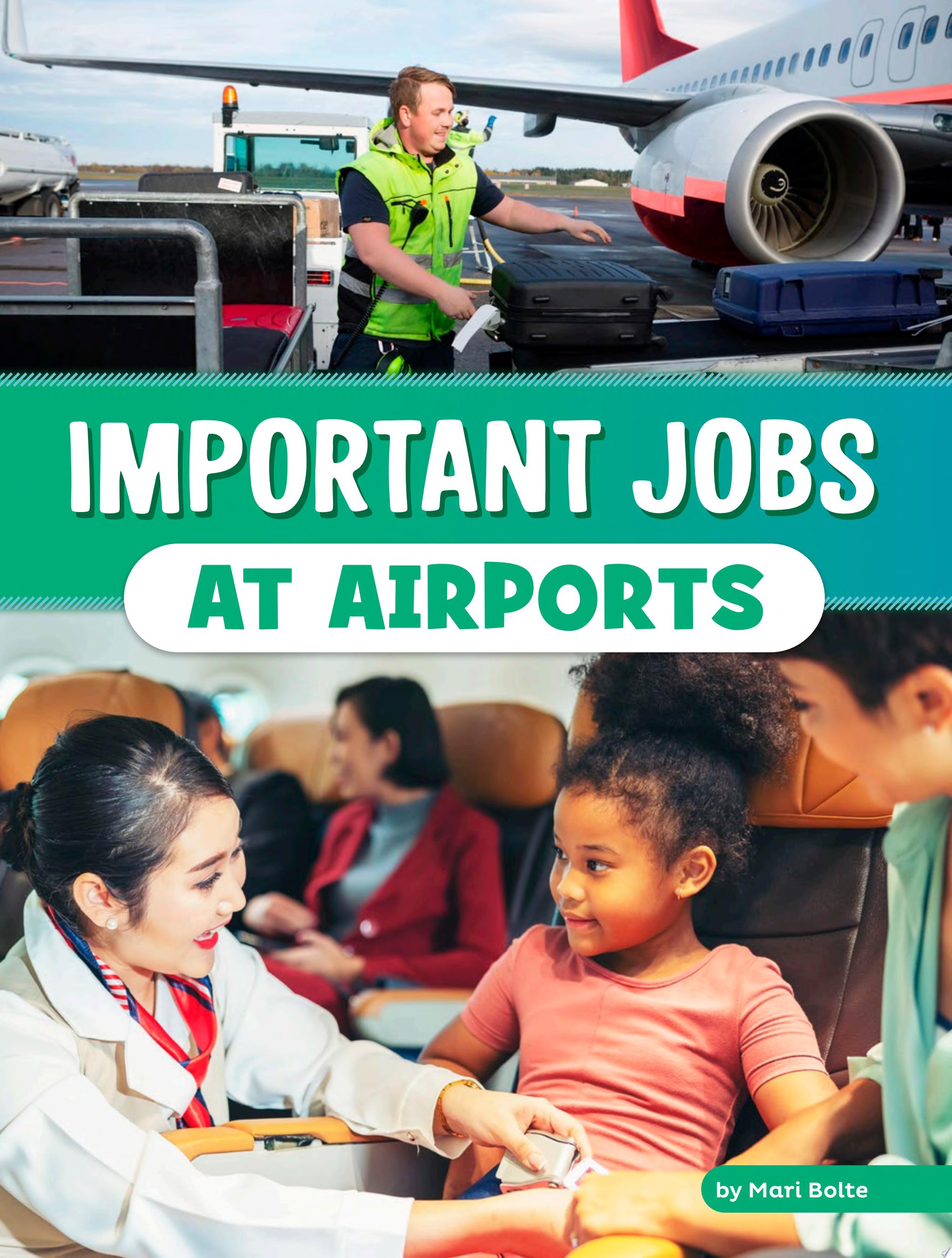 Image for "Important Jobs at Airports"