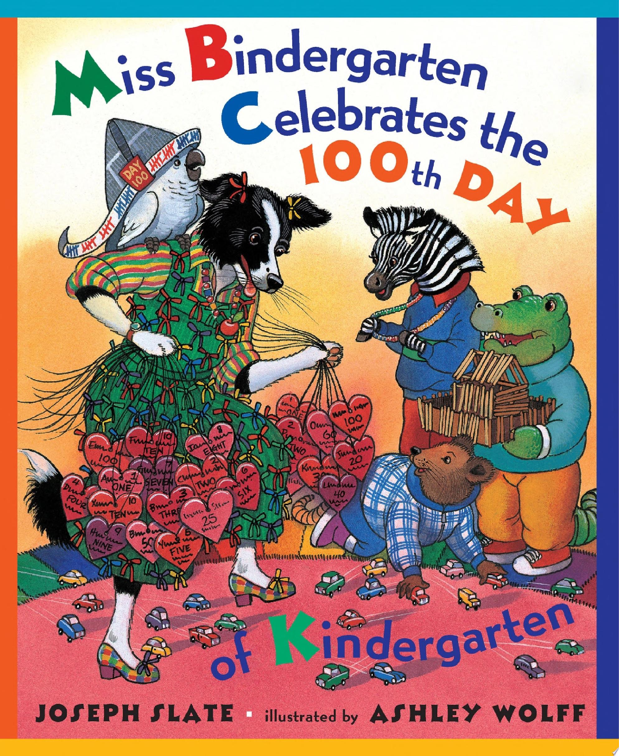 Image for "Miss Bindergarten Celebrates the 100th Day of Kindergarten"