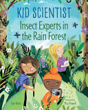 Image for "Insect Experts in the Rain Forest"
