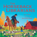 Image for "The Horseback Librarians"