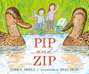 Image for "Pip and Zip"
