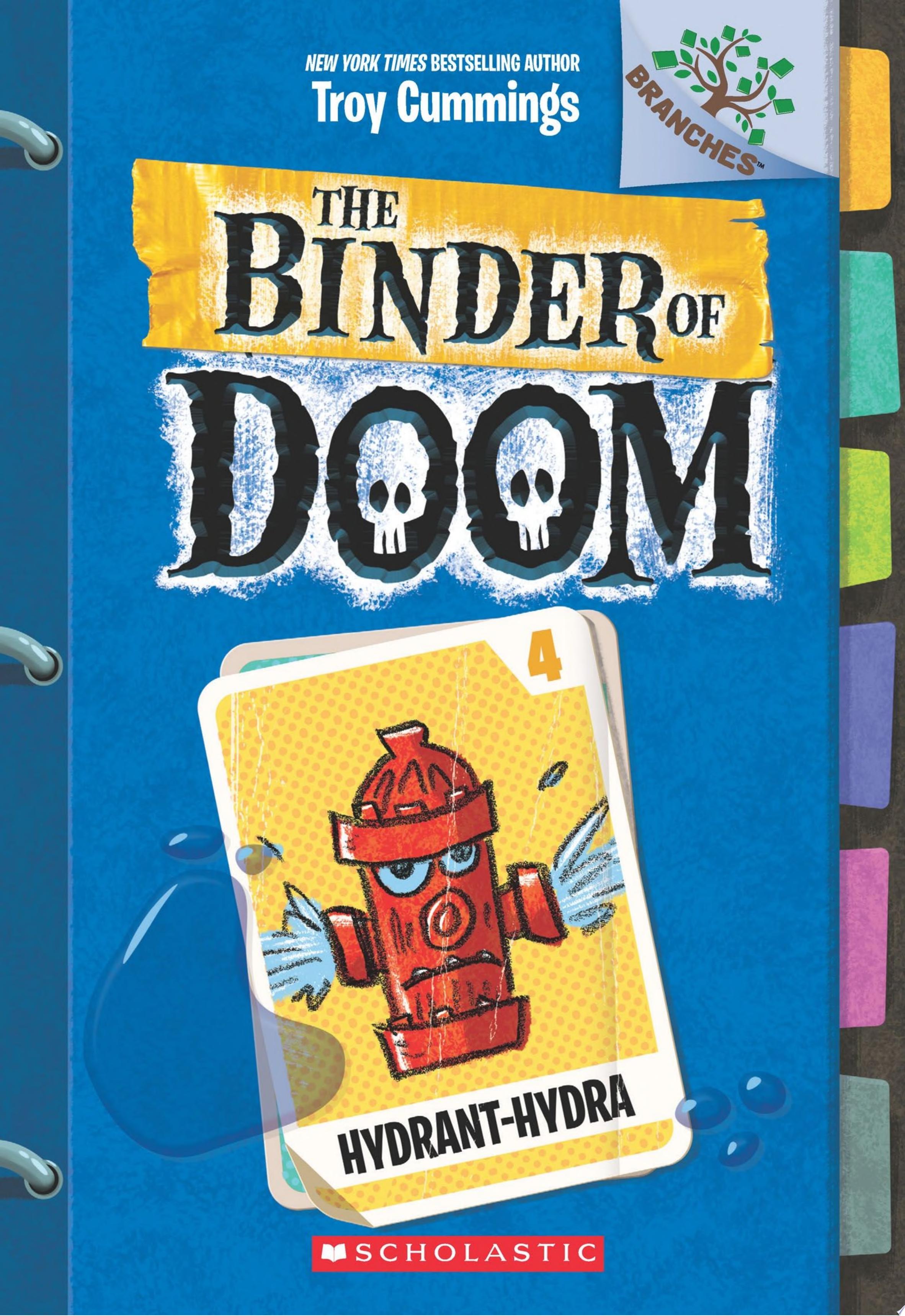 Image for "Hydrant-Hydra: A Branches Book (The Binder of Doom #4)"