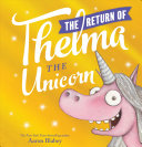 Image for "The Return of Thelma the Unicorn"