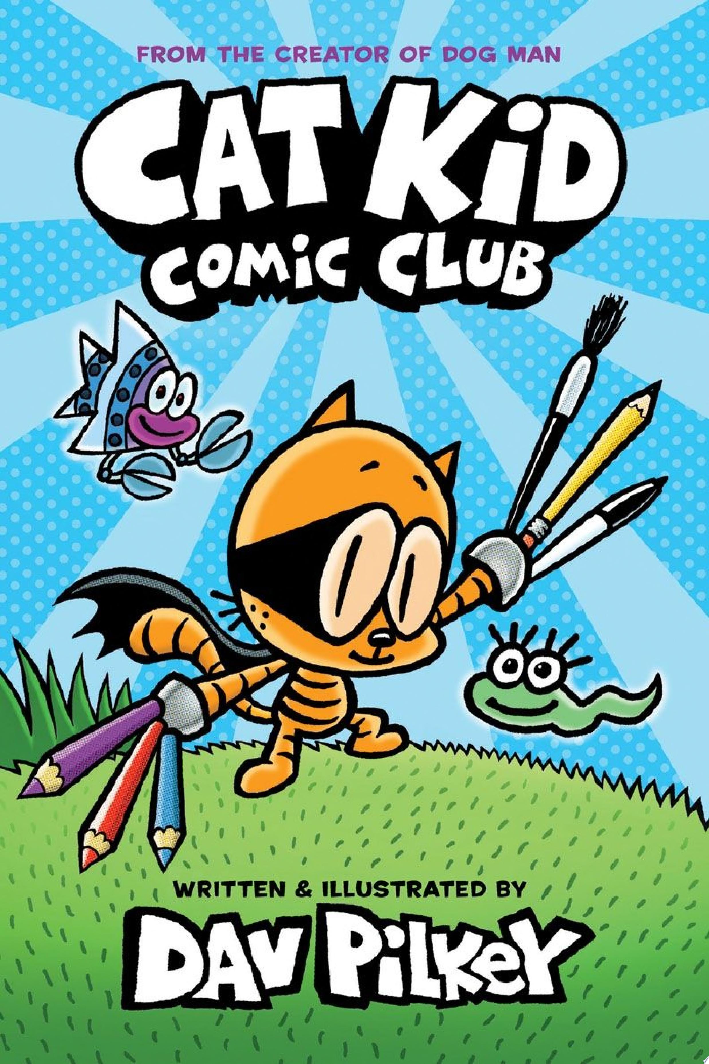 Image for "Cat Kid Comic Club: Volume 1"