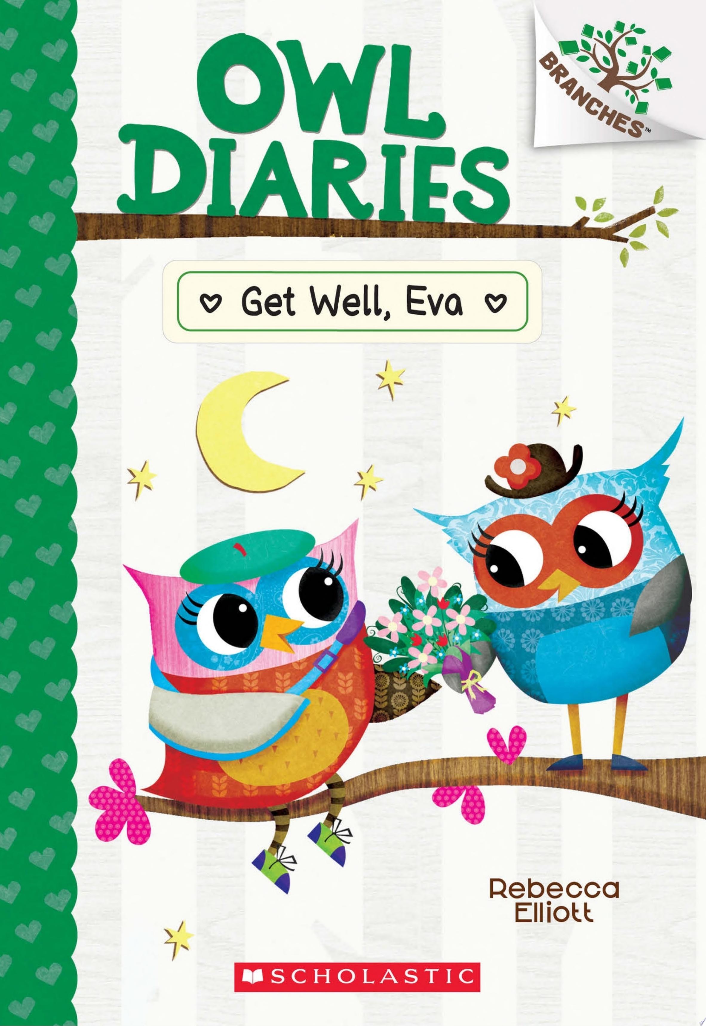 Image for "Get Well, Eva: A Branches Book (Owl Diaries #16)"