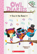 Image for "Eva in the Band: A Branches Book (Owl Diaries #17)"