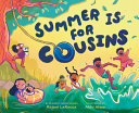 Image for "Summer Is for Cousins"
