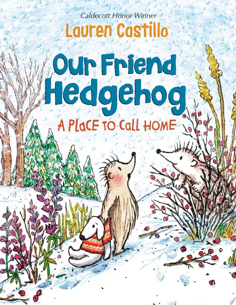 Image for "Our Friend Hedgehog: A Place to Call Home"