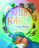Image for "Hello, Baby! I&#039;m Your Mom"