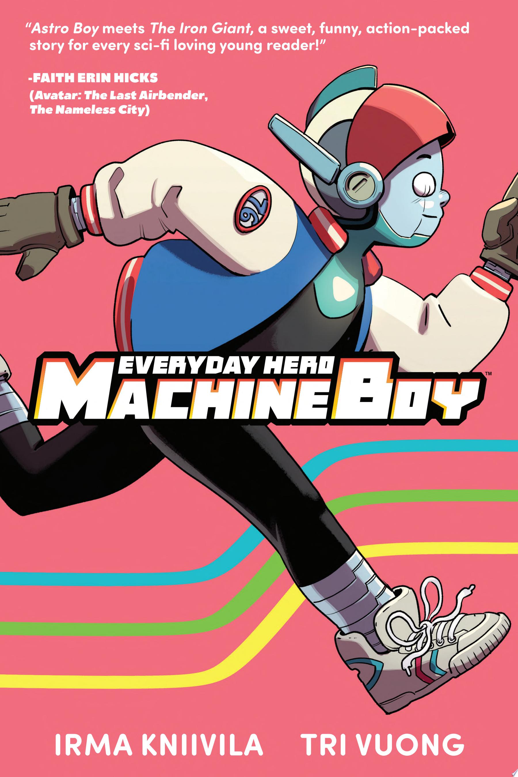 Image for "Everyday Hero Machine Boy"