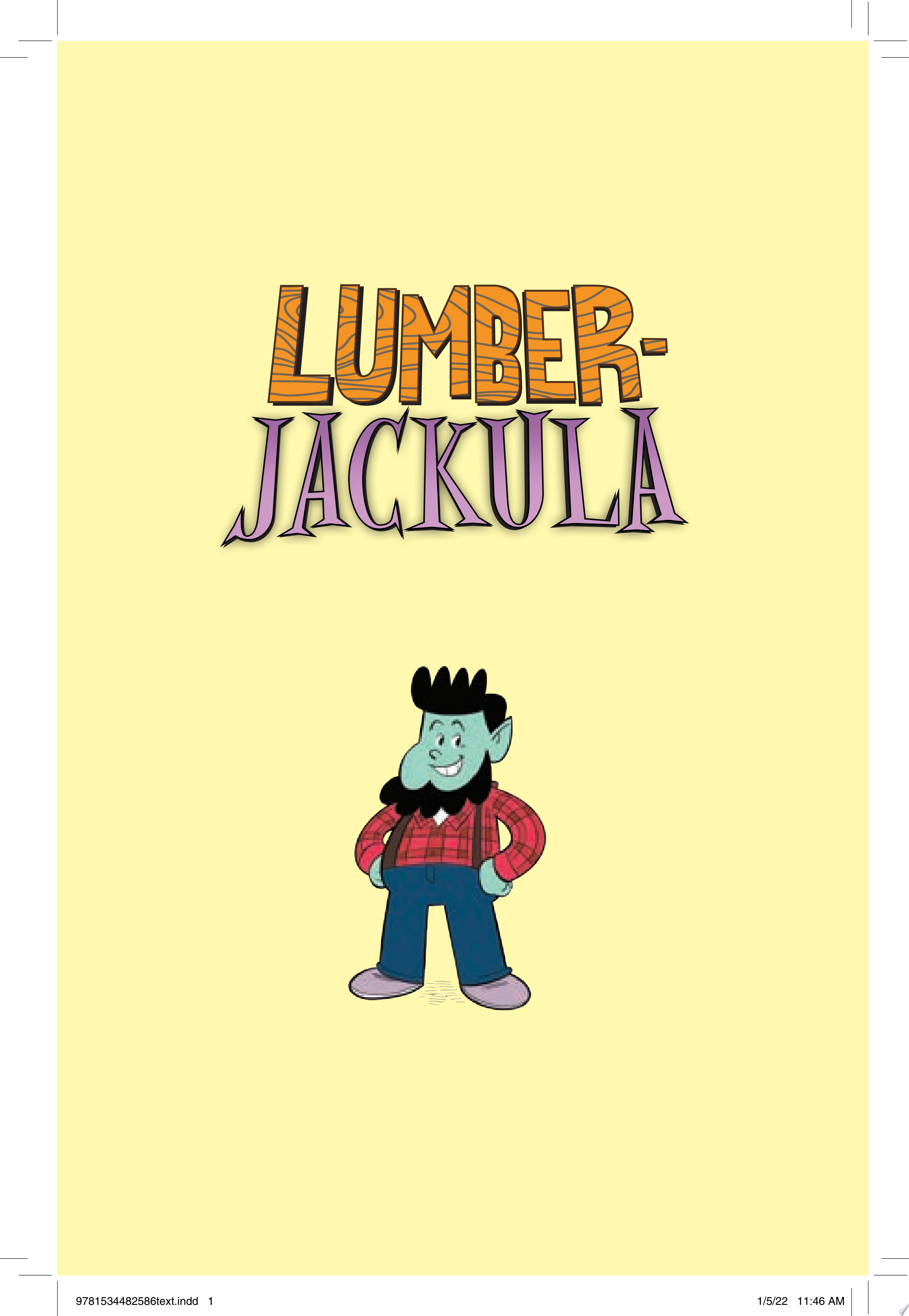 Image for "Lumberjackula"