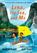 Image for "Lena, the Sea, and Me"