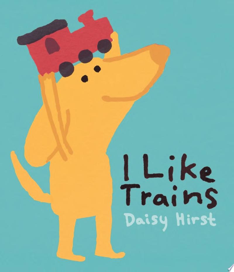 Image for "I Like Trains"