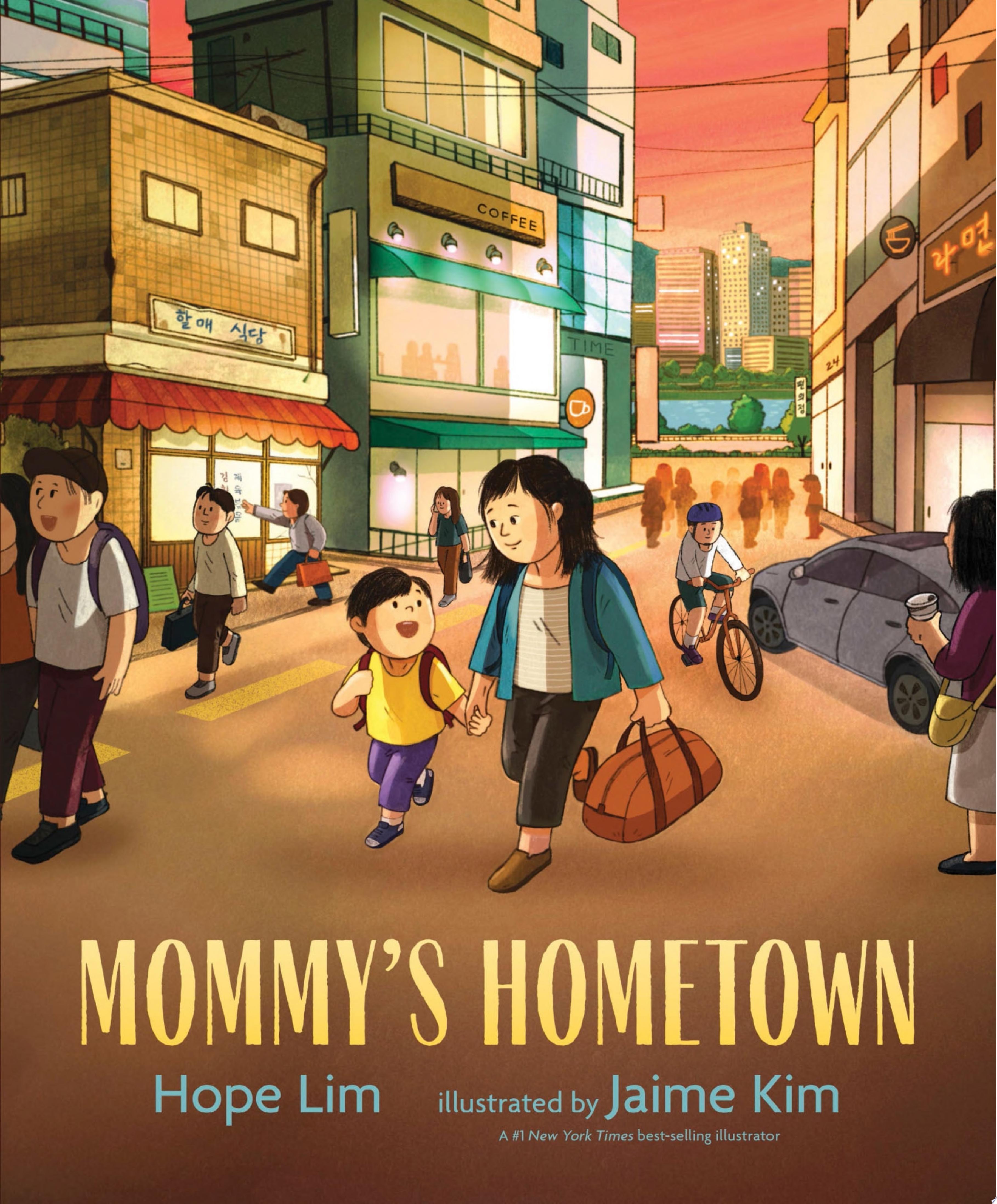 Image for "Mommy's Hometown"