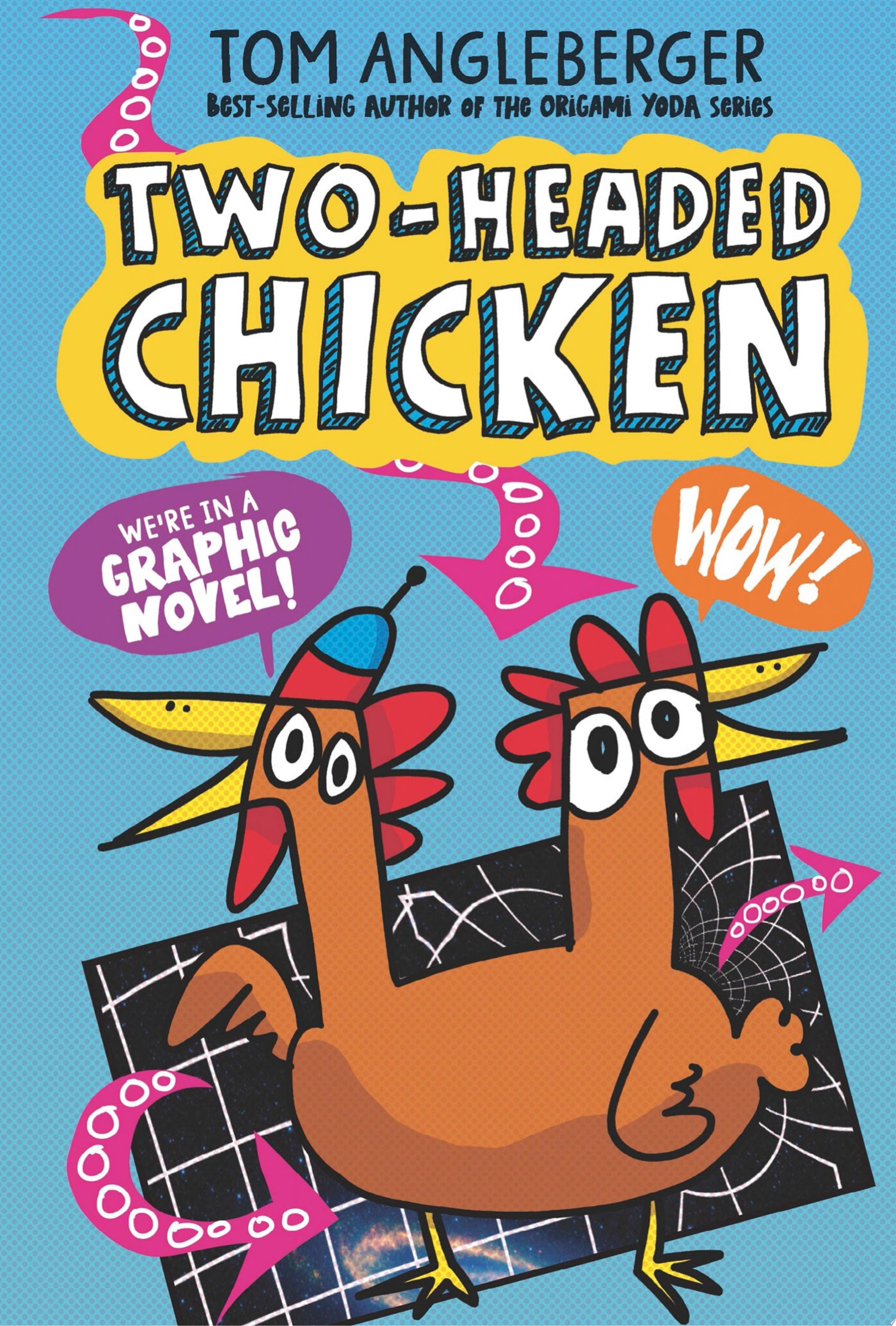 Image for "Two-Headed Chicken"