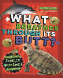 Image for "What Breathes Through Its Butt?"