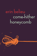 Image for "Come-hither Honeycomb"