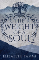 Image for "The Weight of a Soul"