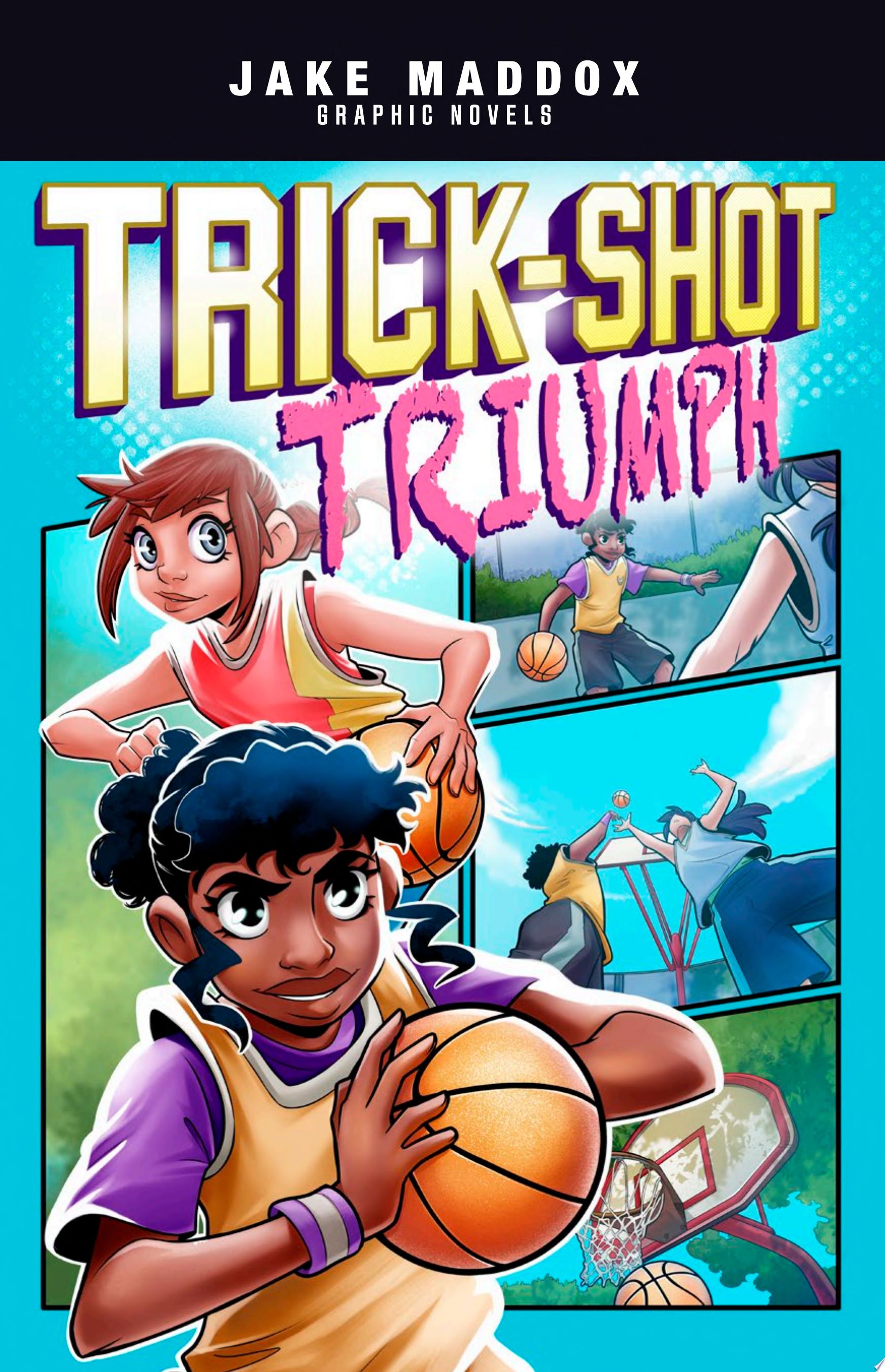 Image for "Trick-Shot Triumph"