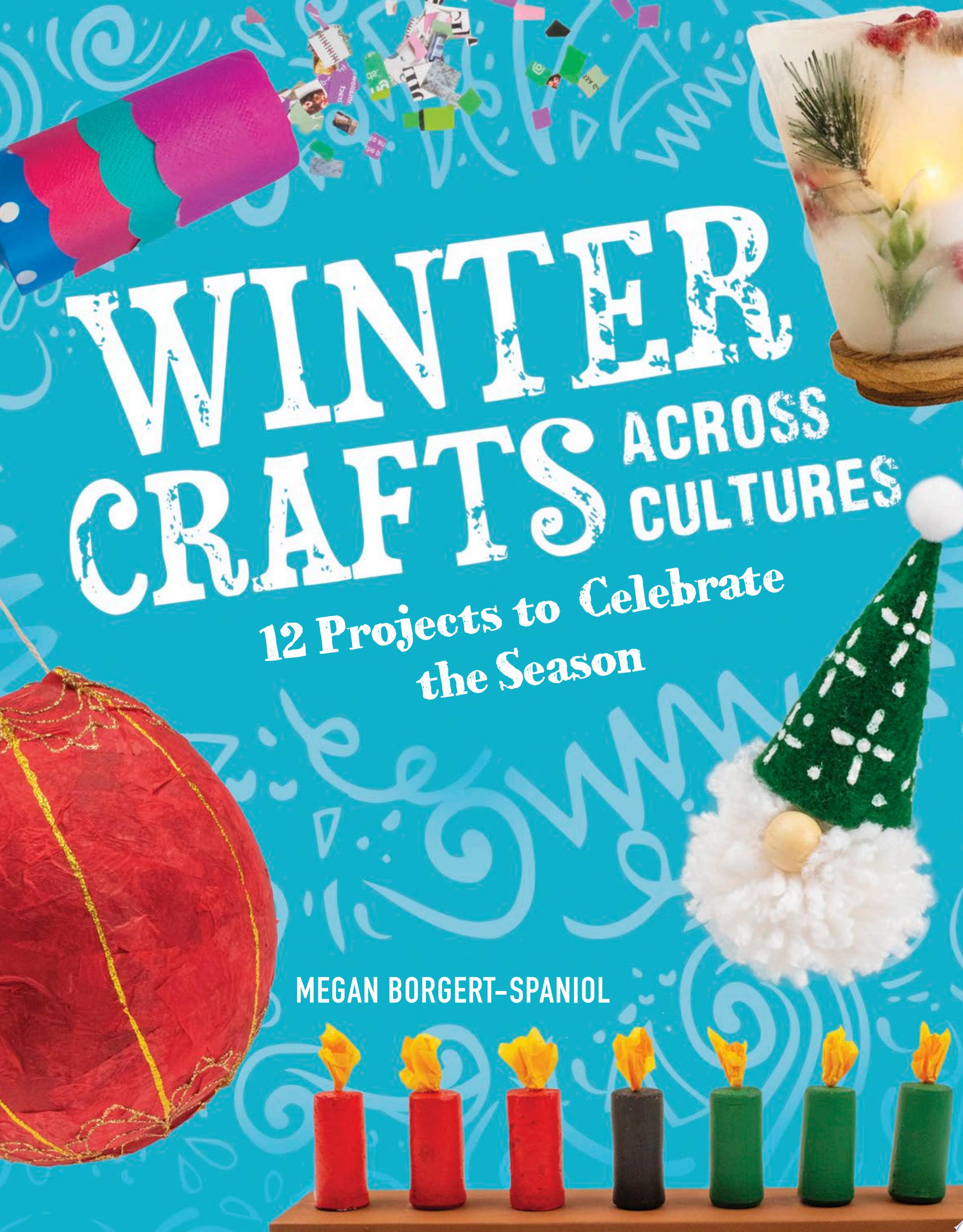 Image for "Winter Crafts Across Cultures"