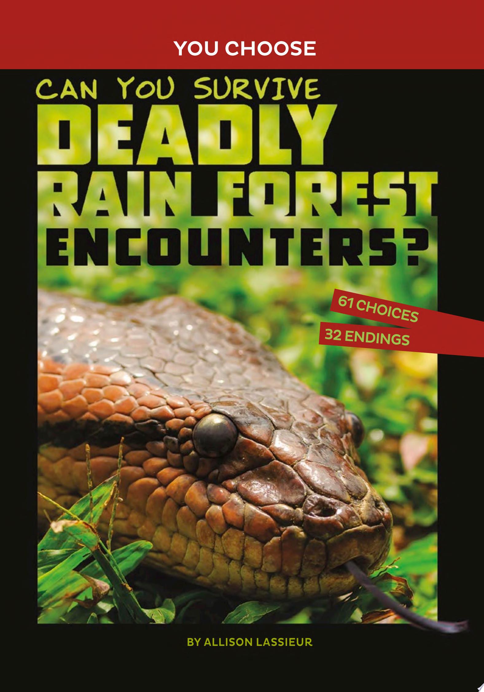 Image for "Can You Survive Deadly Rain Forest Encounters?"