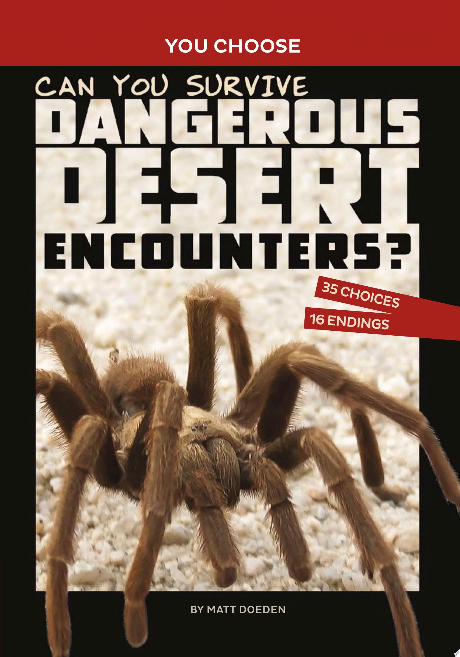 Image for "Can You Survive Dangerous Desert Encounters?"