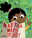 Image for "Martha Maps It Out"
