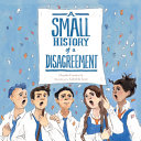 Image for "Small History of a Disagreement"
