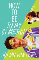 Image for "How to Be Remy Cameron"